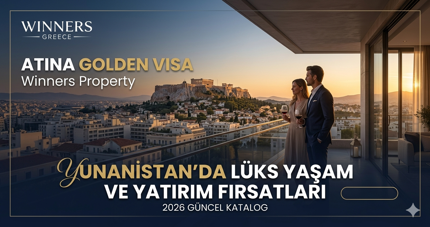 Yunanistan Golden Visa Yatırım Süreci Winners Property